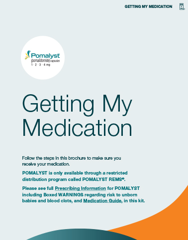 Getting my medication POMALYST® (pomalidomide) brochure