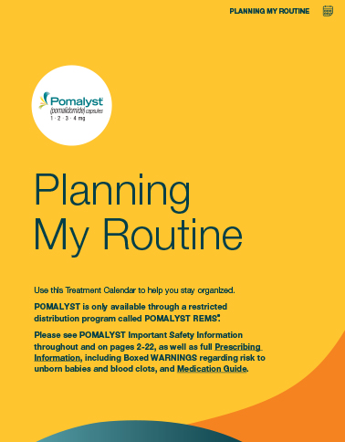 Planning my routine POMALYST® (pomalidomide) brochure